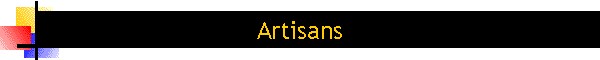 Artisans